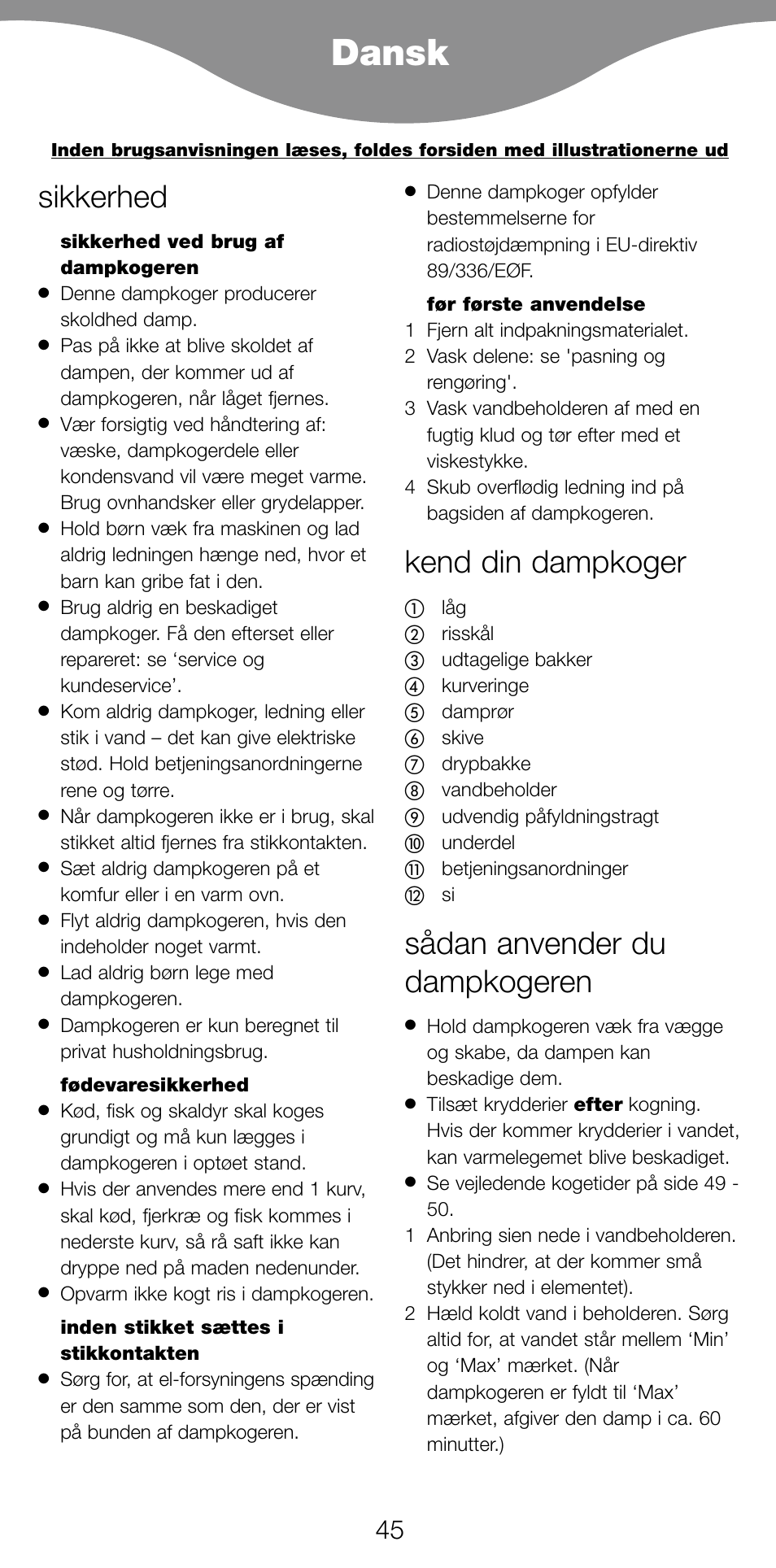 Dansk, Sikkerhed, Kend din dampkoger | Sådan anvender du dampkogeren | Kenwood FS560 User Manual | Page 48 / 115