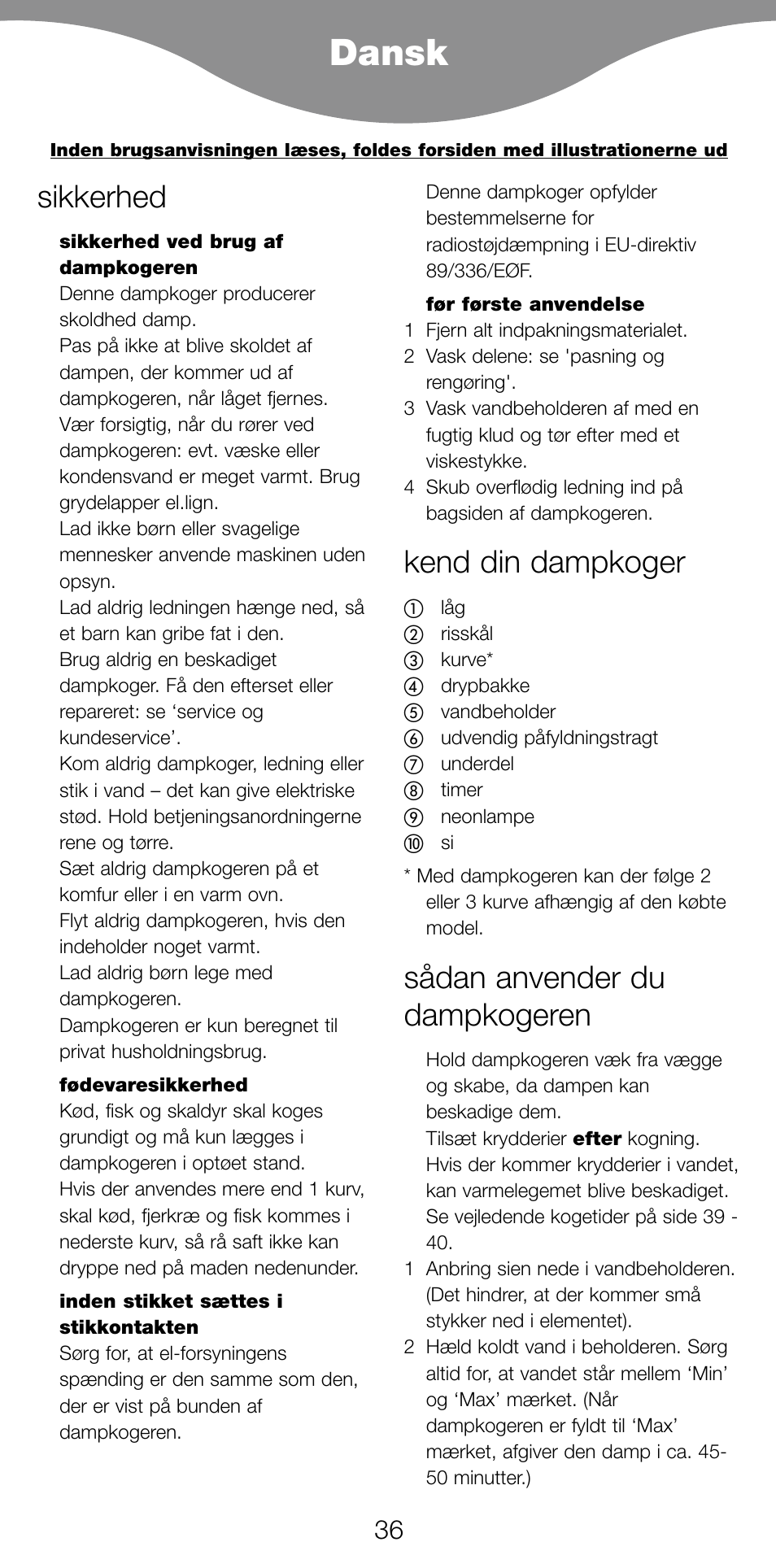 Dansk, Sikkerhed, Kend din dampkoger | Sådan anvender du dampkogeren | Kenwood FS360 User Manual | Page 38 / 91