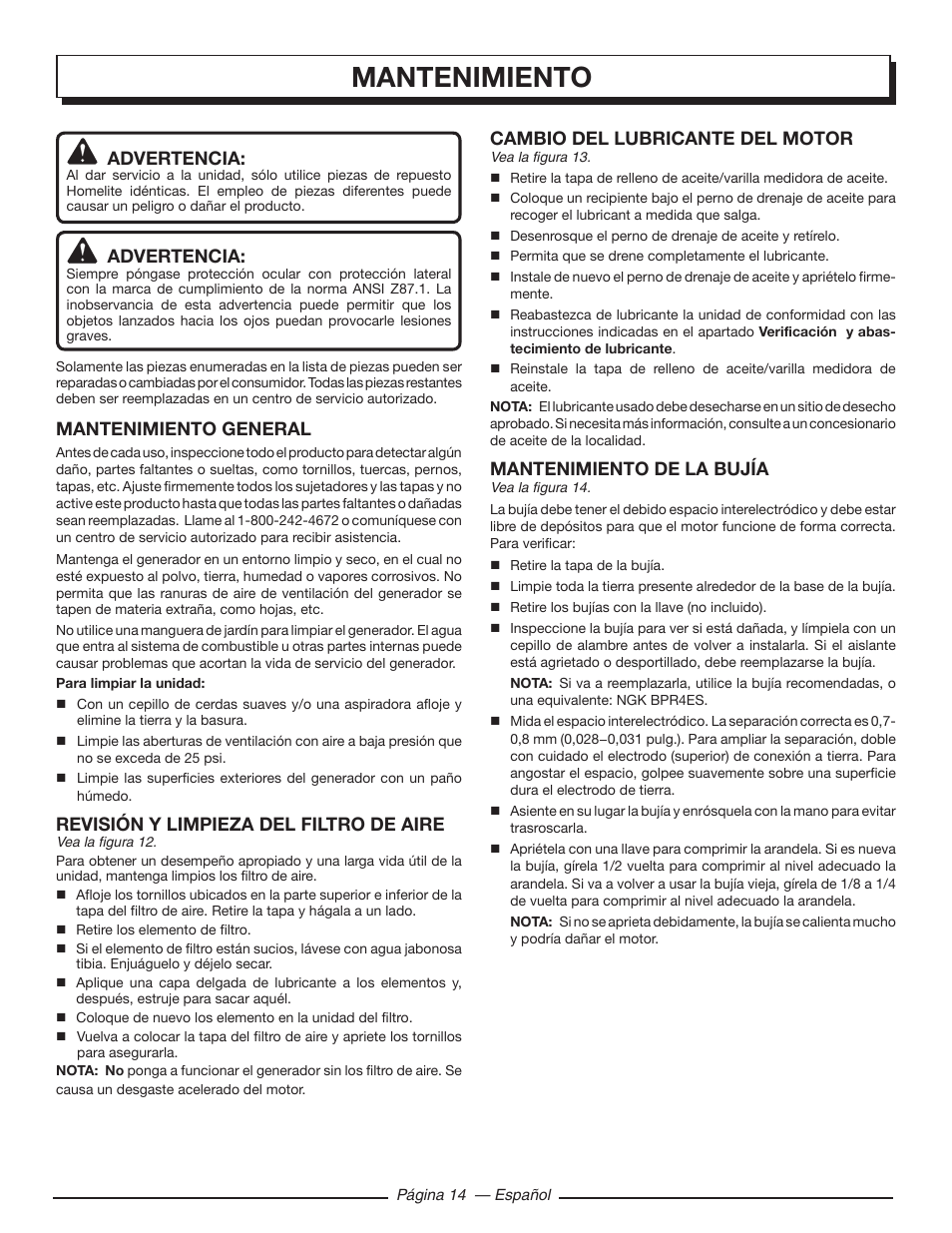 Mantenimiento, Advertencia, Mantenimiento general | Revisión y limpieza del filtro de aire, Cambio del lubricante del motor, Mantenimiento de la bujía | Homelite HGCA5700 User Manual | Page 54 / 60