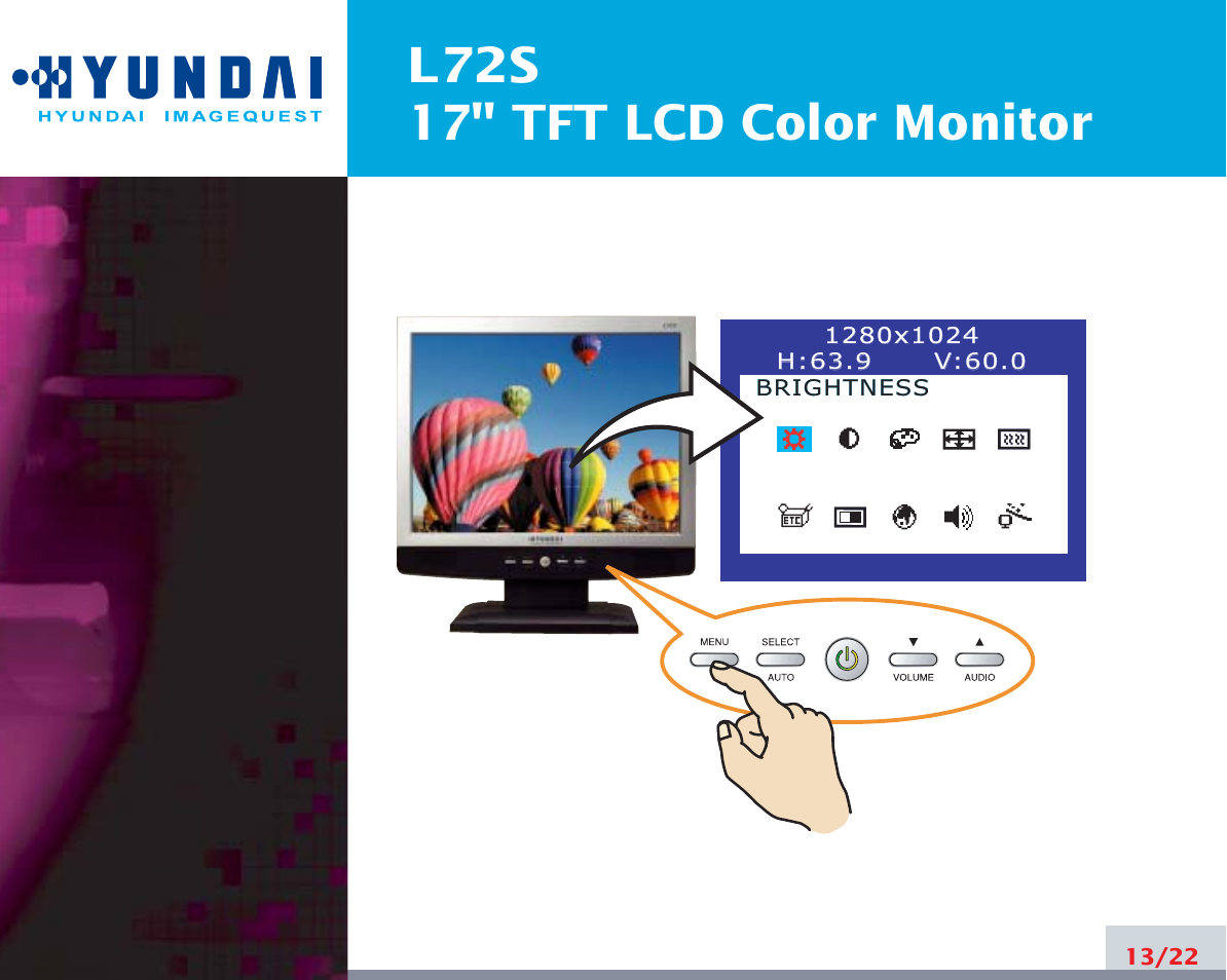 L72s 17" tft lcd color monitor | Hyundai L72S User Manual | Page 17 / 26