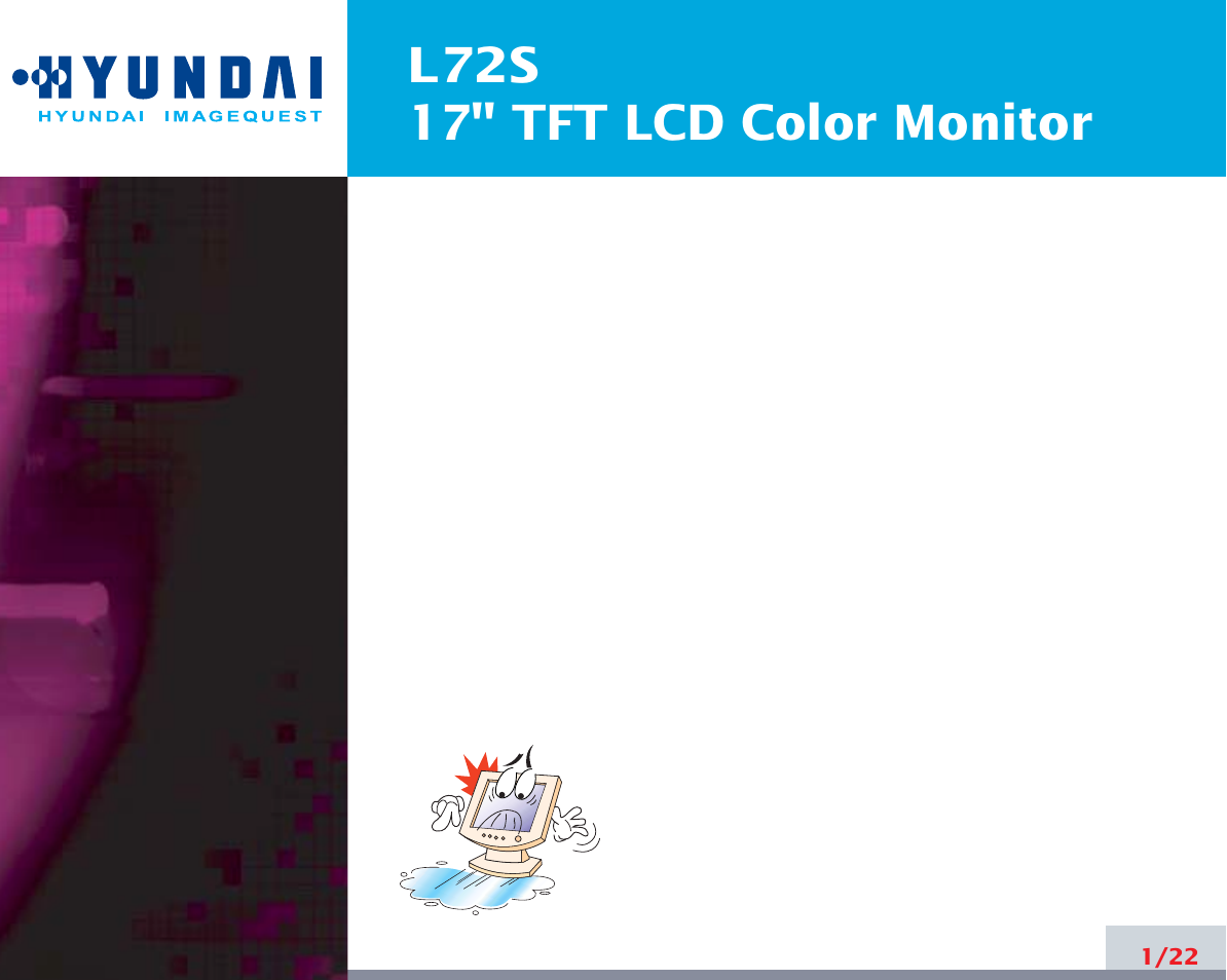 L72s 17" tft lcd color monitor | Hyundai L72S User Manual | Page 5 / 26