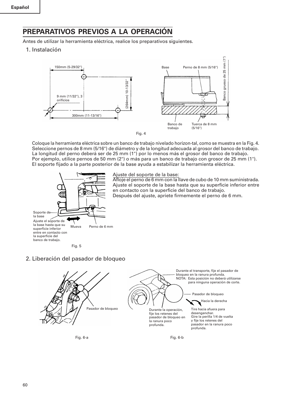 Preparativos previos a la operación, Instalación, Liberación del pasador de bloqueo | Hitachi C 10FS User Manual | Page 60 / 84