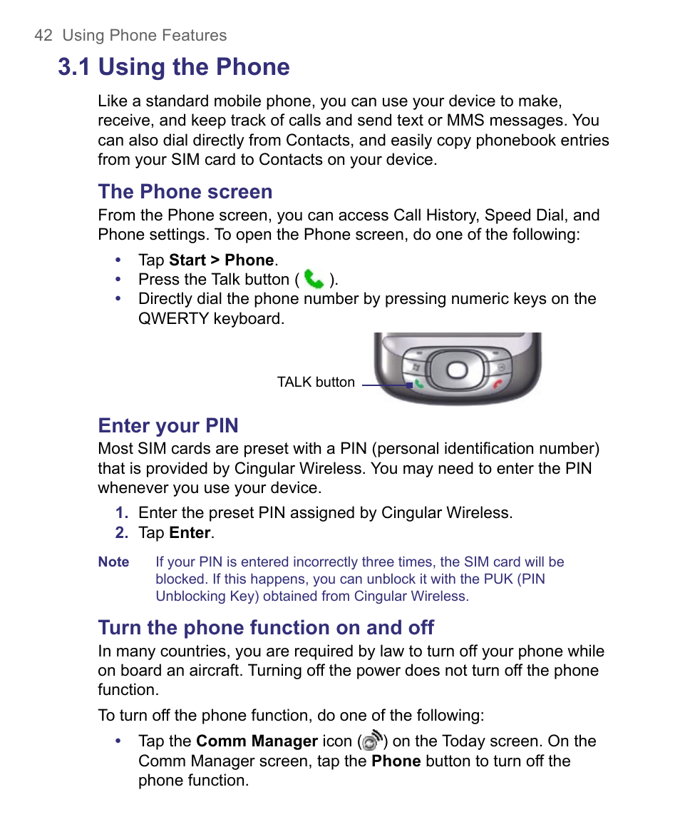 1 using the phone, The phone screen, Enter your pin | Turn the phone function on and off | HTC 8500 User Manual | Page 42 / 212