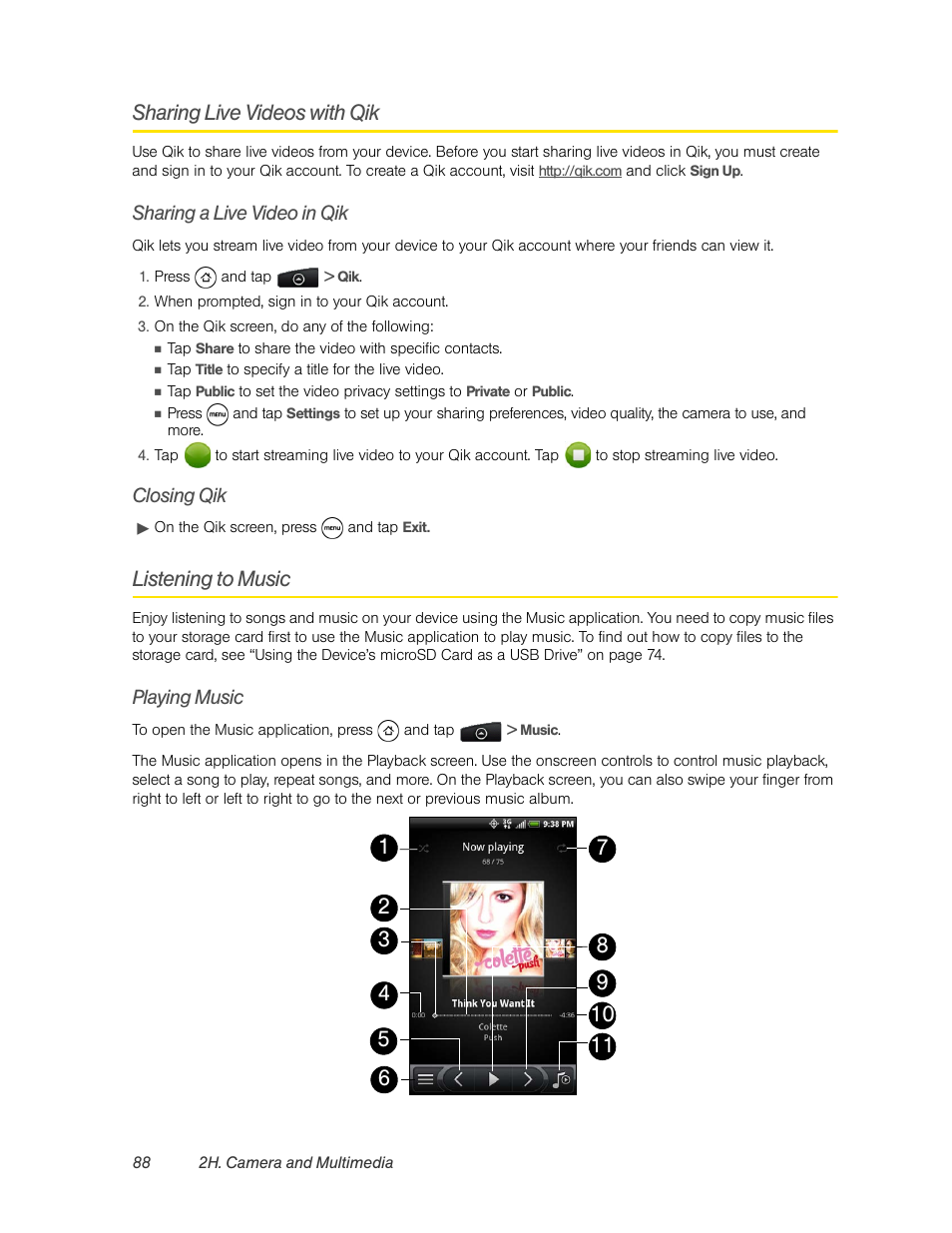 Sharing live videos with qik, Sharing a live video in qik, Closing qik | Listening to music, Playing music | HTC EVO 4G User Manual | Page 98 / 197