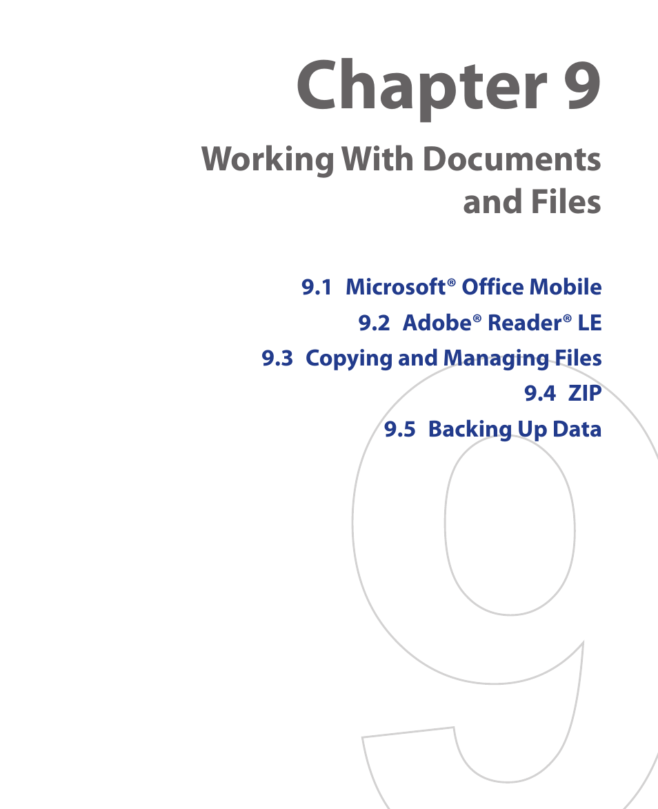 Chapter 9, Working with documents and files | HTC Xda orbit 2 User Manual | Page 137 / 246