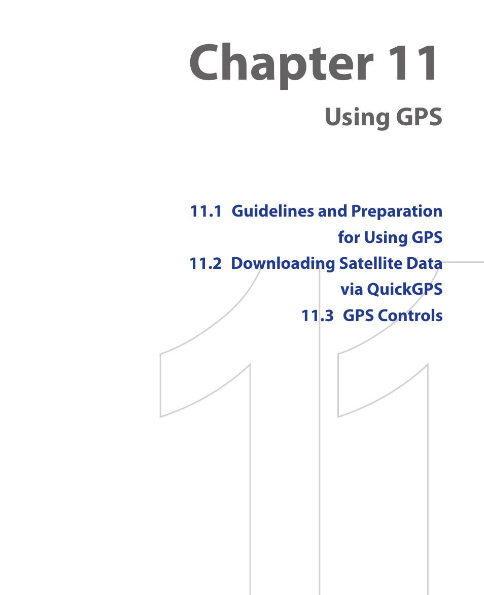 Chapter 11, Using gps | HTC Xda orbit 2 User Manual | Page 169 / 246