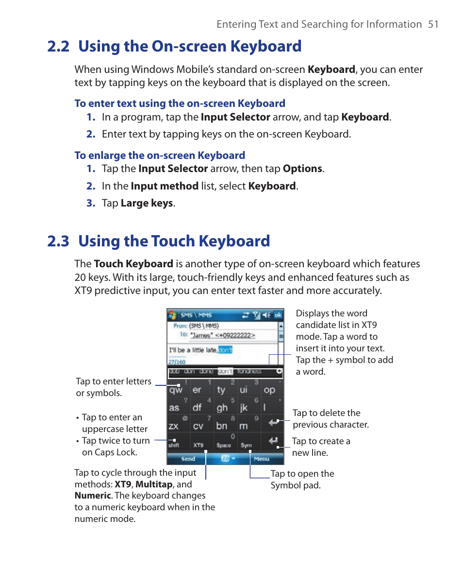 2 using the on-screen keyboard, 3 using the touch keyboard | HTC Xda orbit 2 User Manual | Page 51 / 246