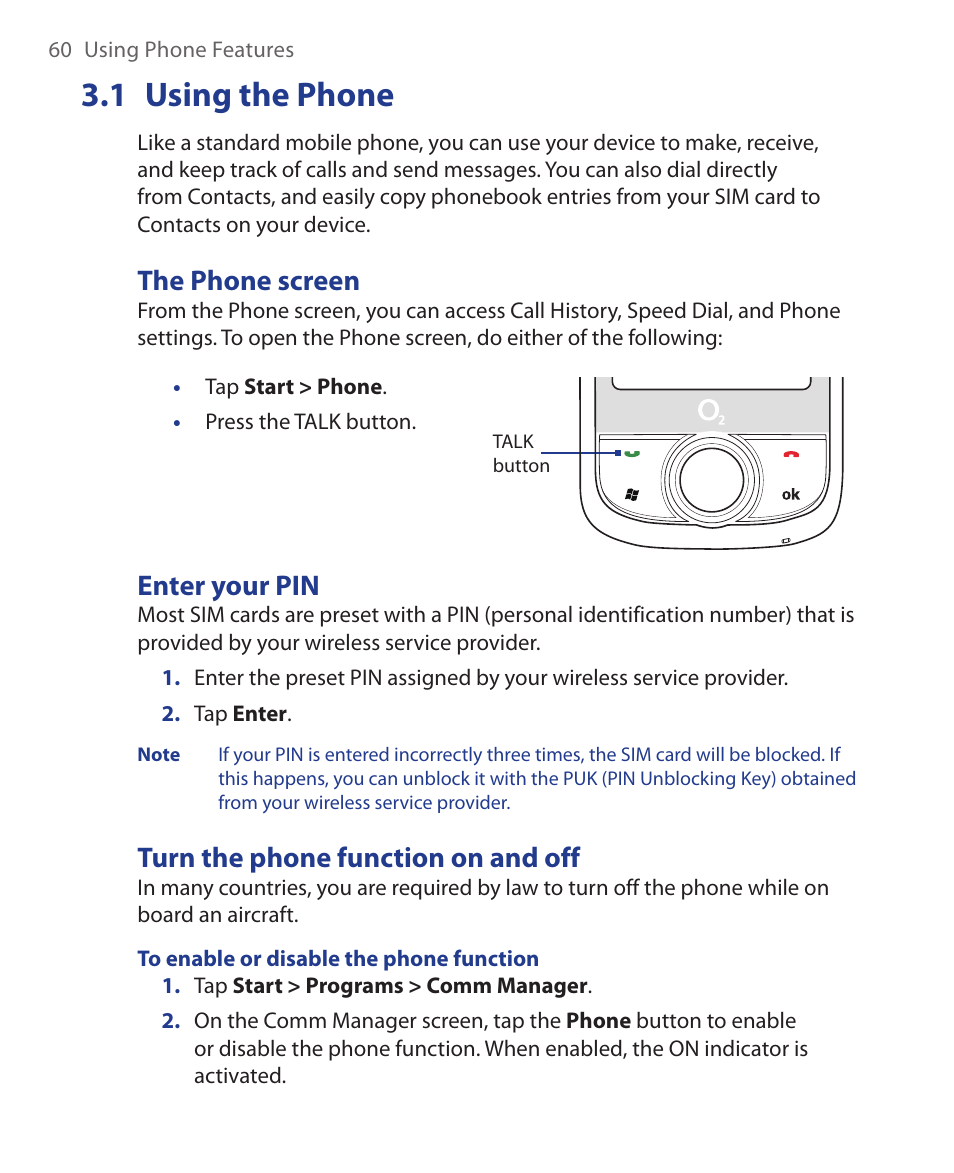 1 using the phone, The phone screen, Enter your pin | Turn the phone function on and off | HTC Xda orbit 2 User Manual | Page 60 / 246