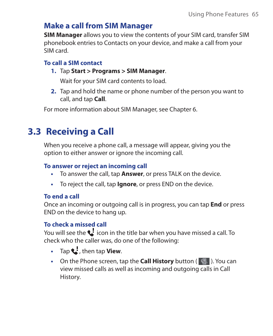 3 receiving a call, Make a call from sim manager | HTC Xda orbit 2 User Manual | Page 65 / 246