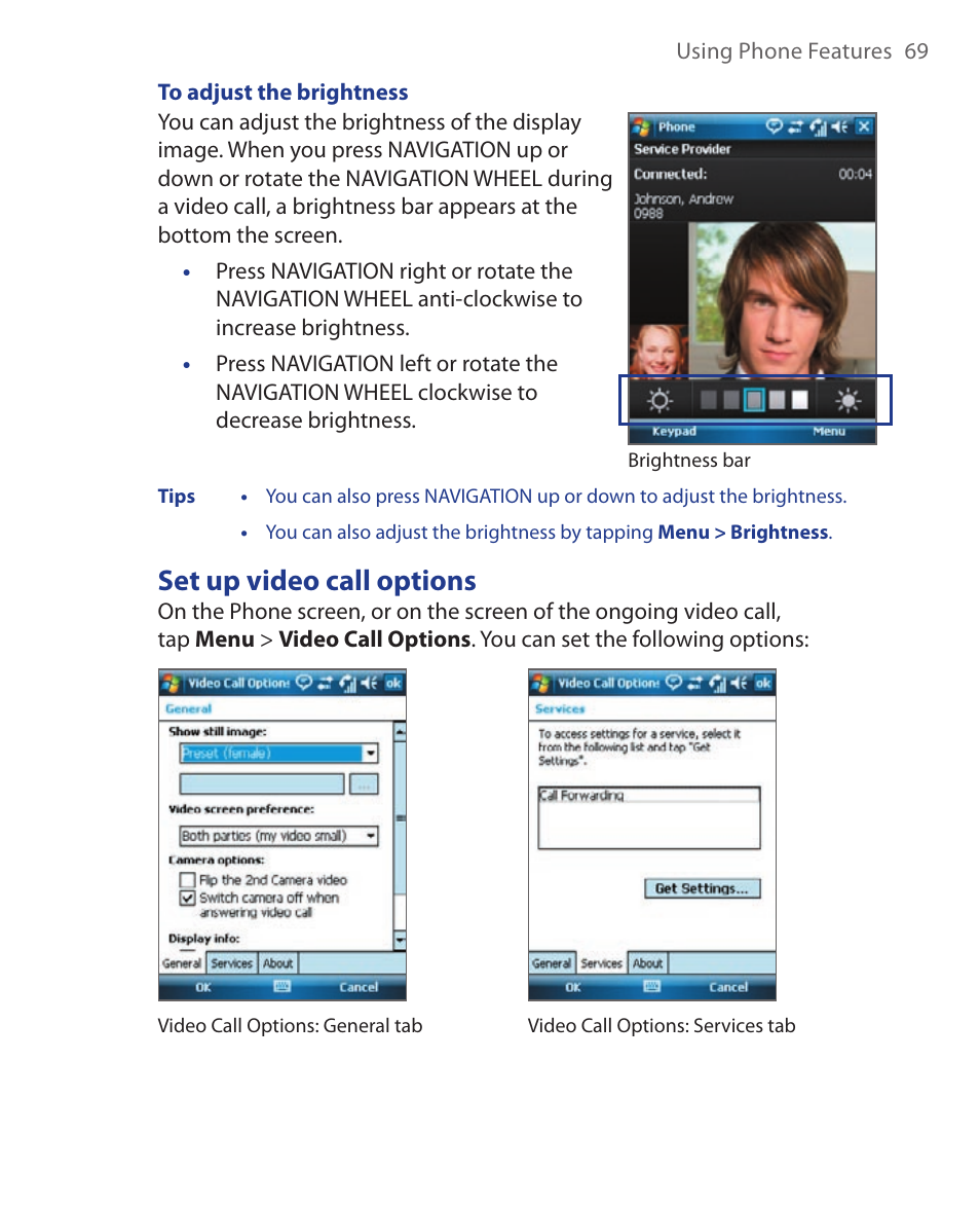 Set up video call options | HTC Xda orbit 2 User Manual | Page 69 / 246