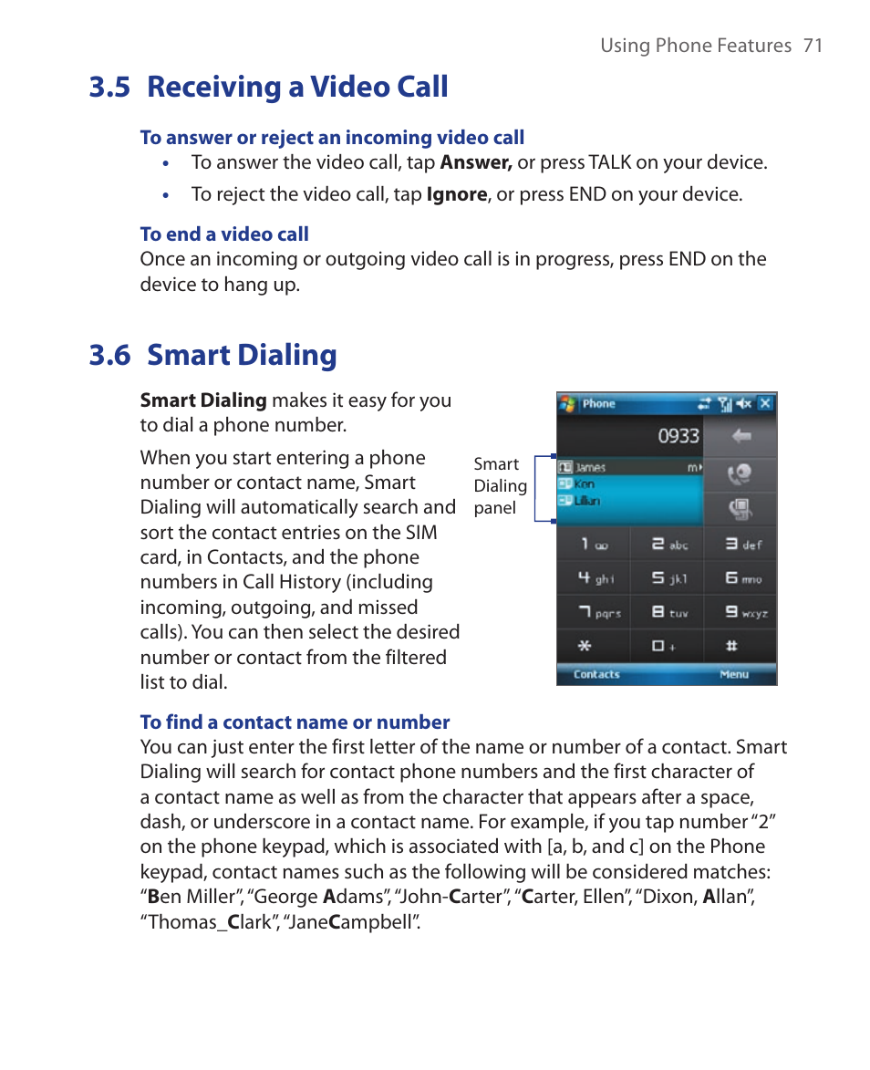 5 receiving a video call, 6 smart dialing | HTC Xda orbit 2 User Manual | Page 71 / 246