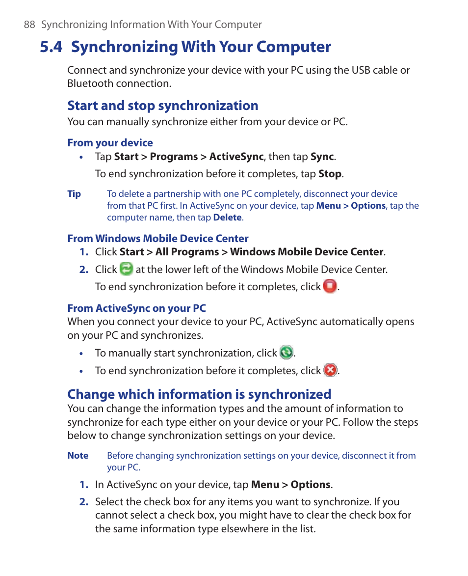 4 synchronizing with your computer, Start and stop synchronization, Change which information is synchronized | HTC Xda orbit 2 User Manual | Page 88 / 246
