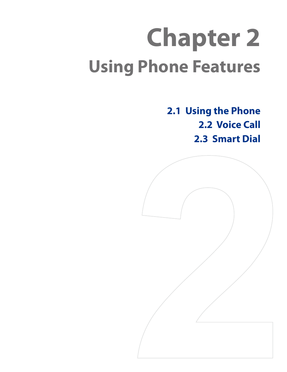 Chapter 2 using phone features, Chapter 2, Using phone features | HTC AM171 User Manual | Page 27 / 158
