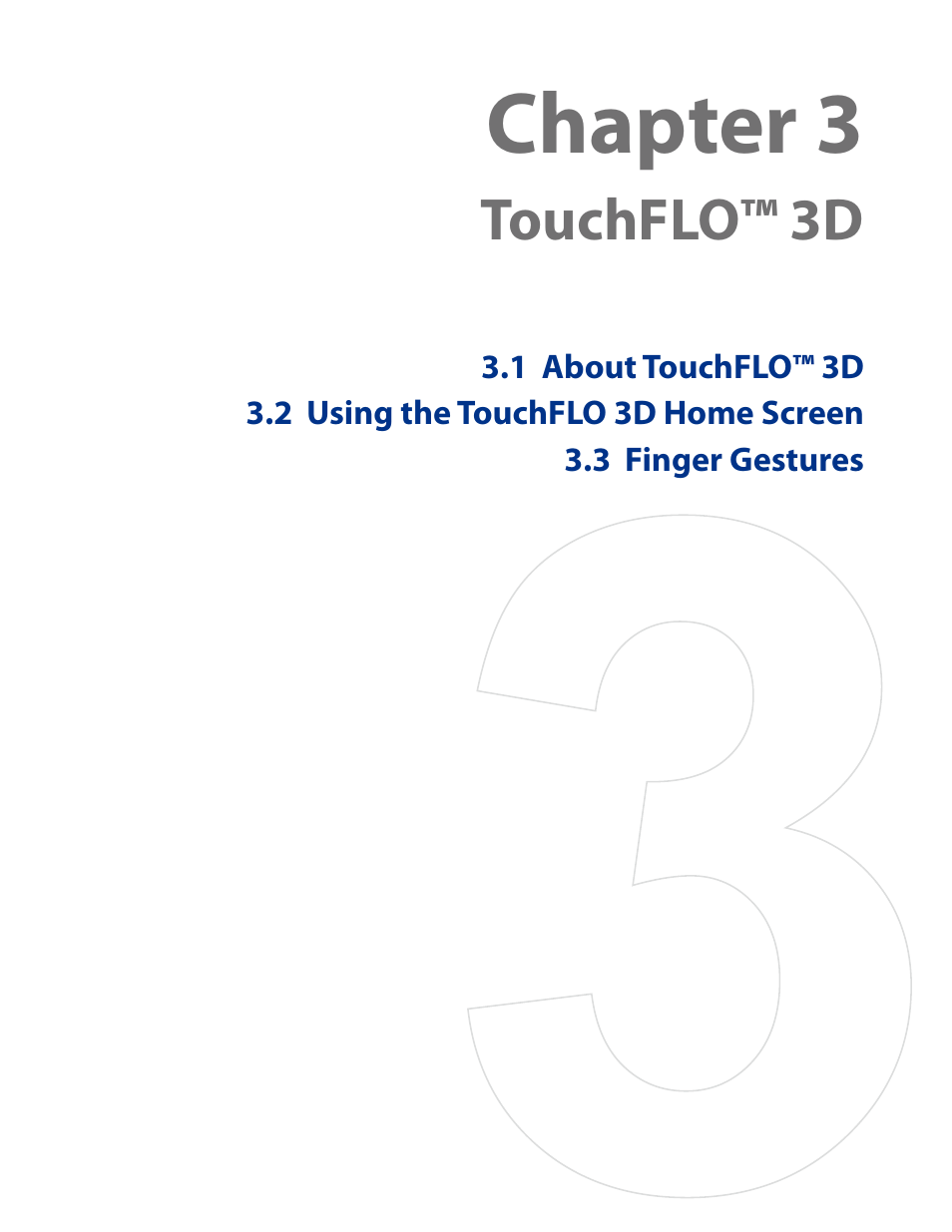 Chapter 3 touchflo™ 3d, Chapter 3, Touchflo™ 3d | HTC AM171 User Manual | Page 33 / 158