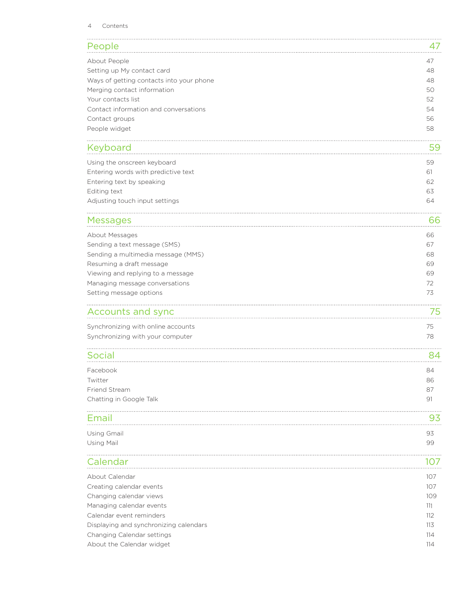 People 47, Keyboard 59, Messages 66 | Accounts and sync 75, Social 84, Email 93, Calendar 107 | HTC Inspire 4G User Manual | Page 4 / 206