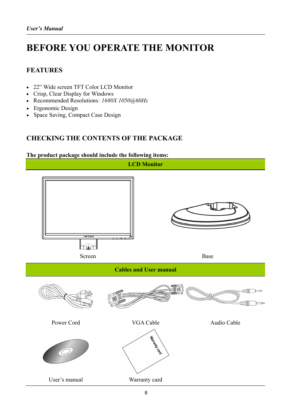 Before you operate the monitor, Features, Checking the contents of the package | Hanns.G HSG1061 User Manual | Page 8 / 20