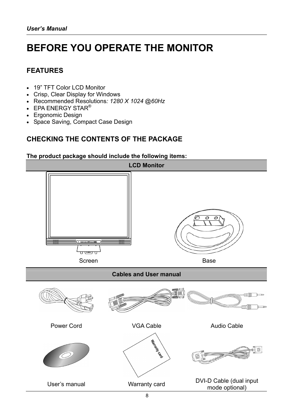 Before you operate the monitor, Features, Checking the contents of the package | Hanns.G HX191 User Manual | Page 8 / 20