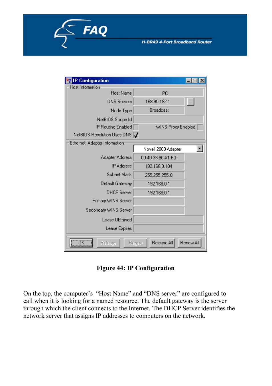 Figure 44: ip configuration | Hawking Technology H-BR49 User Manual | Page 61 / 67