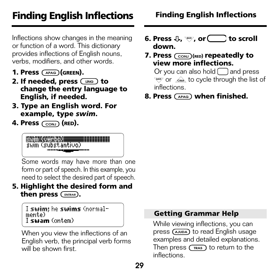 Finding english inflections, If needed, press, Or to scroll down. 7. press | And press, When finished | Franklin Perito Ingles Portuguese Expert DBP-2076 User Manual | Page 11 / 21