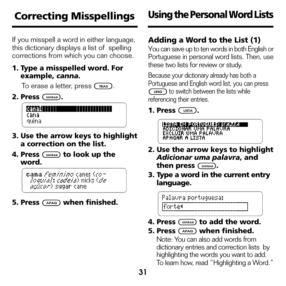 Correcting misspellings, Using the personal word lists, Adding a word to the list (1) | Franklin Perito Ingles Portuguese Expert DBP-2076 User Manual | Page 13 / 21