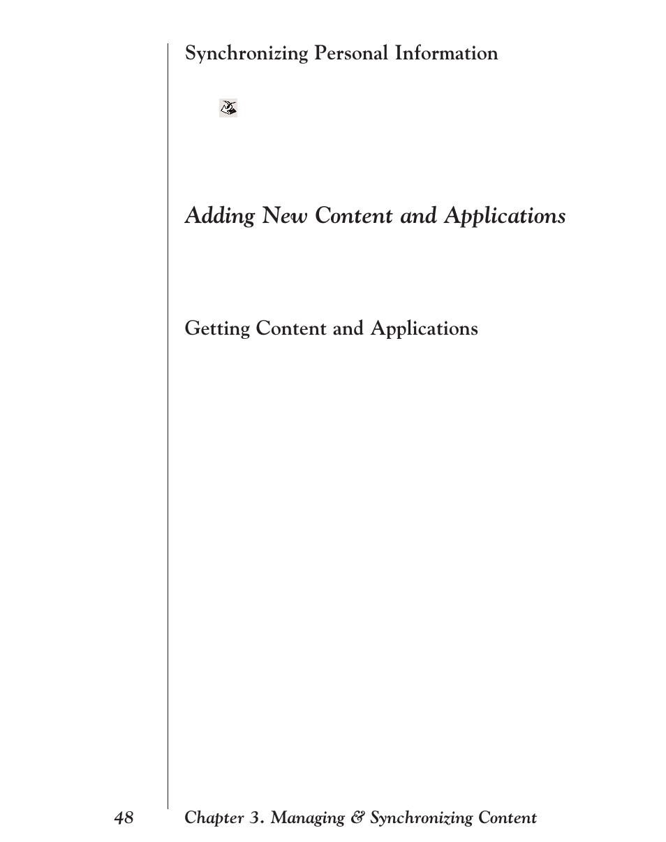 Synchronizing personal information, Adding new content and applications, Getting content and applications | Franklin EBM-901 User Manual | Page 48 / 243