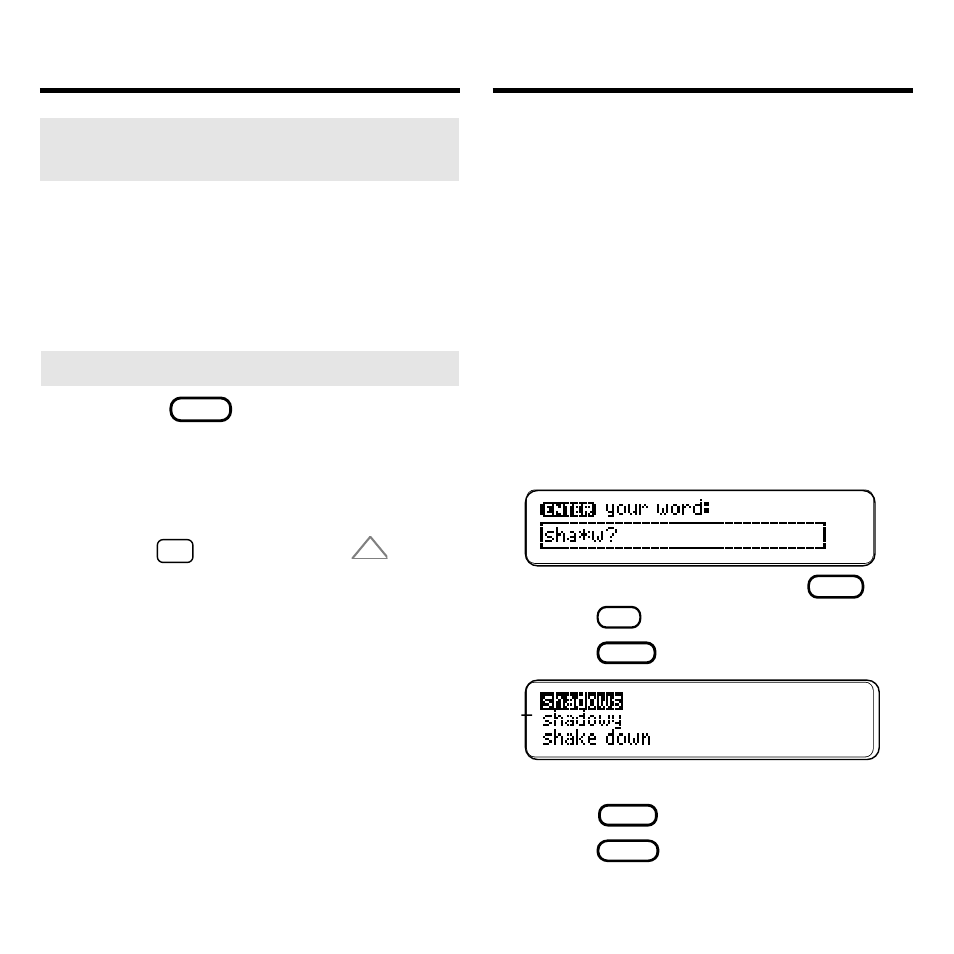 Finding spellings, Pressing, And pressing | And press | Franklin MWS-2018 User Manual | Page 10 / 19