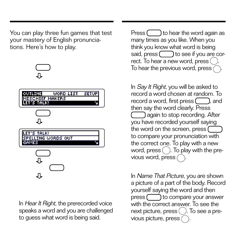 Playing the games, Say it right, Name that picture | Hear it right | Franklin SPEAK ENGLISH! ESL-580 User Manual | Page 15 / 20