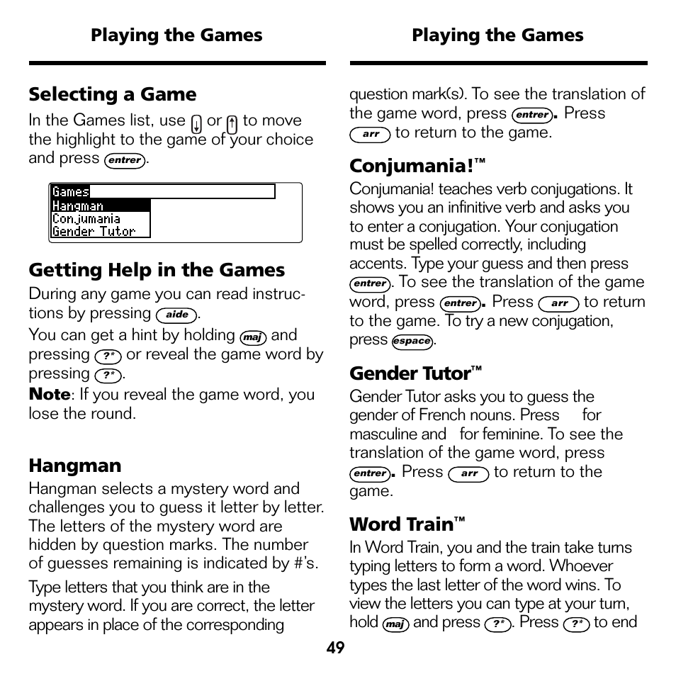Selecting a game, Getting help in the games, Conjumania | Gender tutor, Word train, Hangman, Playing the games | Franklin Professeur d'anglais French Professor BFQ-1440 User Manual | Page 22 / 30
