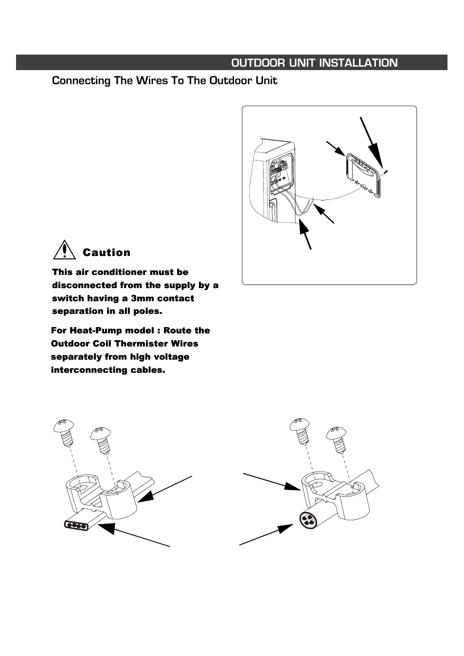 Connecting the wires to the outdoor unit, Outdoor unit installation | Fedders R407C User Manual | Page 34 / 75