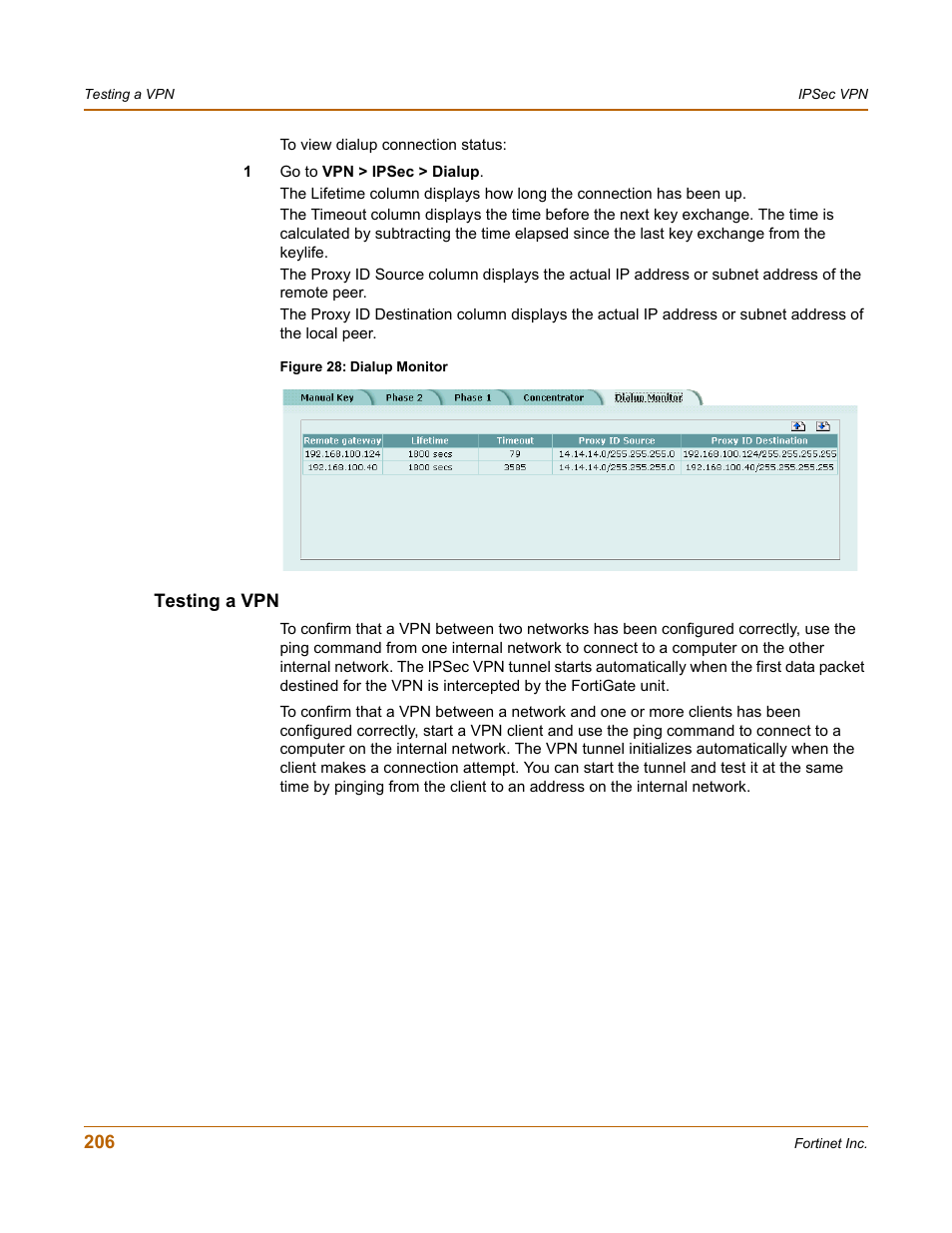 Testing a vpn | Fortinet FortiGate 100 User Manual | Page 206 / 272