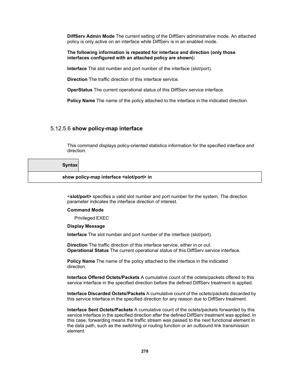 6 show policy-map interface | Fortinet MR1 User Manual | Page 278 / 640