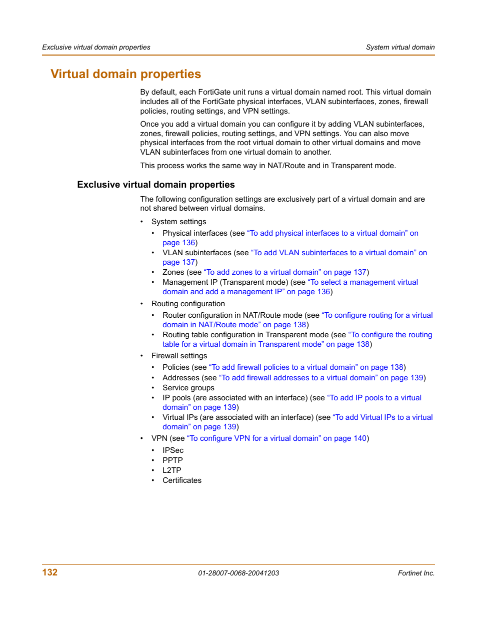 Virtual domain properties, Exclusive virtual domain properties | Fortinet 100A User Manual | Page 132 / 374