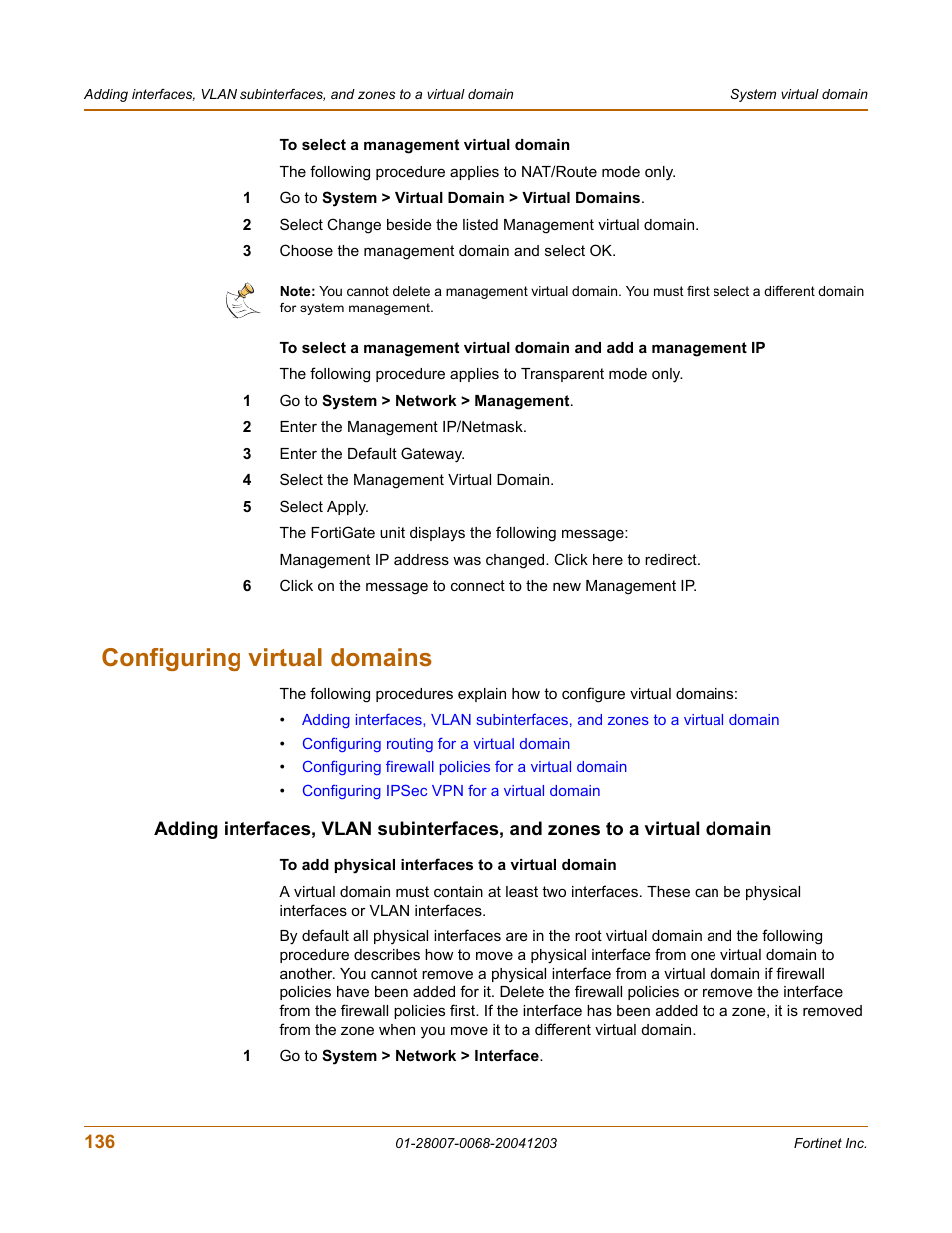 Configuring virtual domains, To add physical interfaces to a virtual domain” on, To select a management virtual | Fortinet 100A User Manual | Page 136 / 374