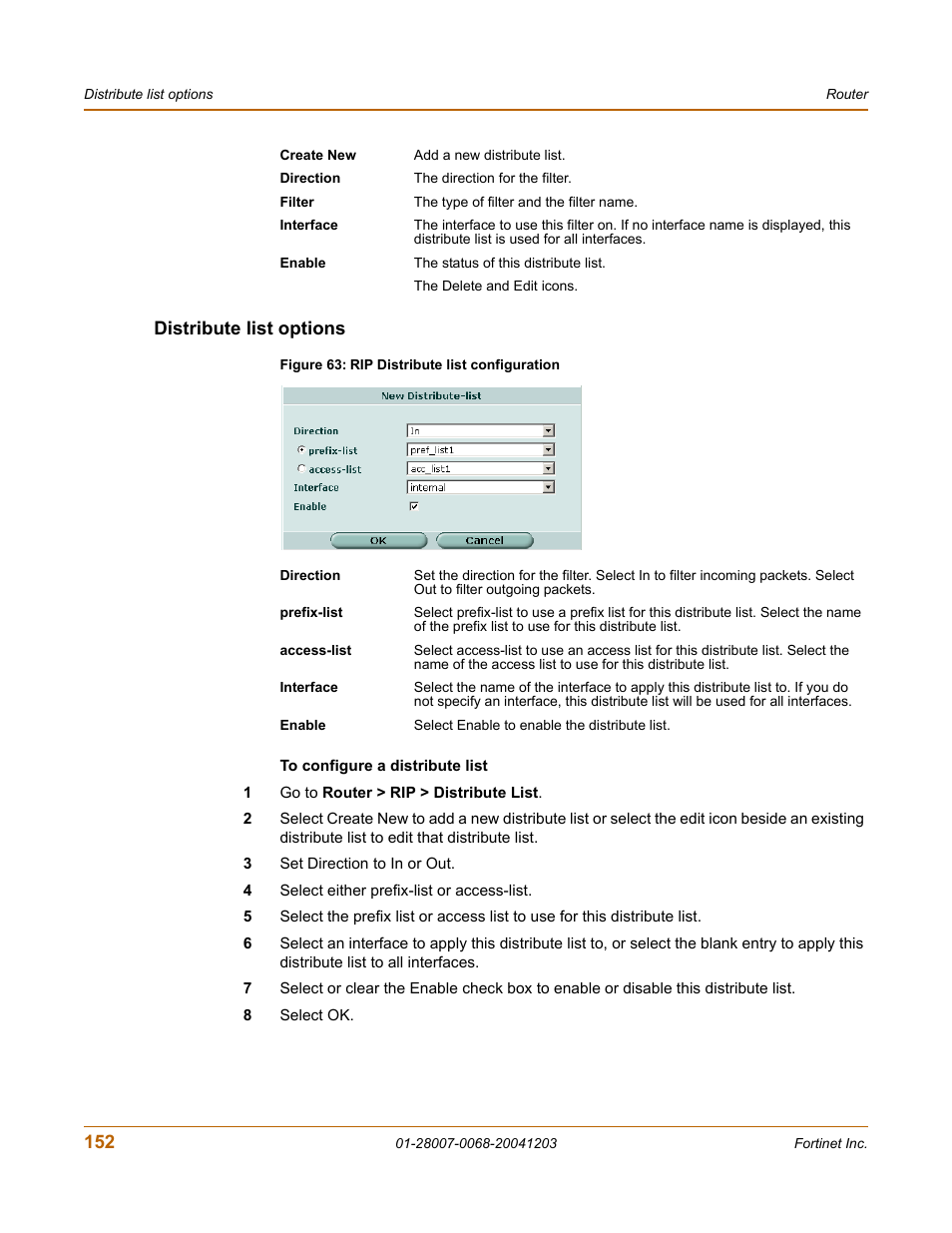 Distribute list options | Fortinet 100A User Manual | Page 152 / 374