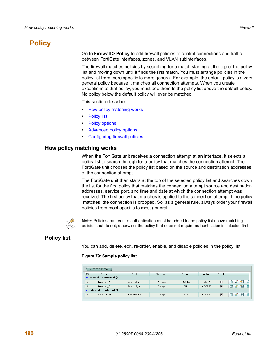 Policy, How policy matching works, Policy list | How policy matching works policy list | Fortinet 100A User Manual | Page 190 / 374