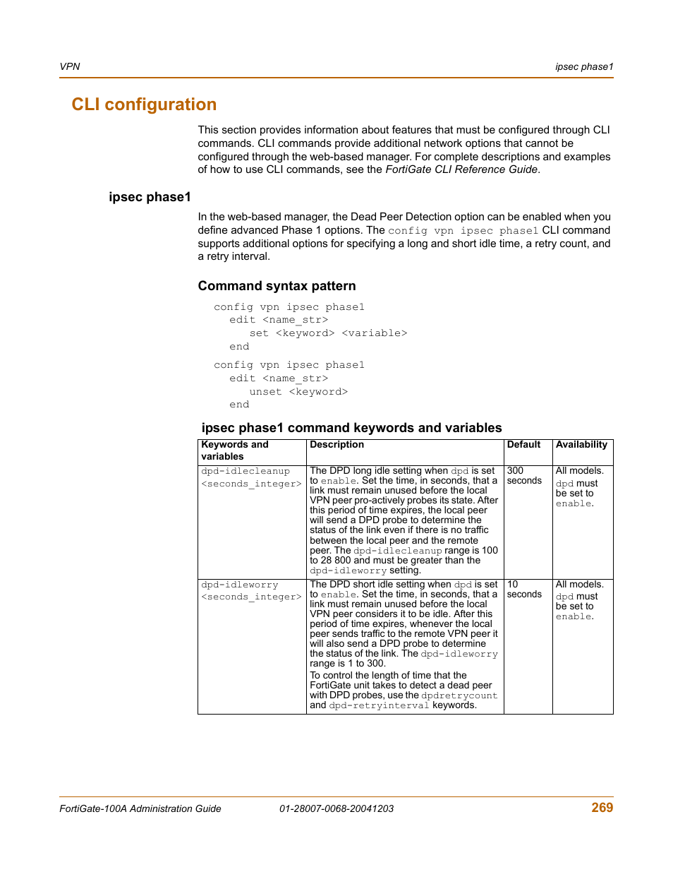 Cli configuration, Ipsec phase1, Command syntax pattern | Fortinet 100A User Manual | Page 269 / 374