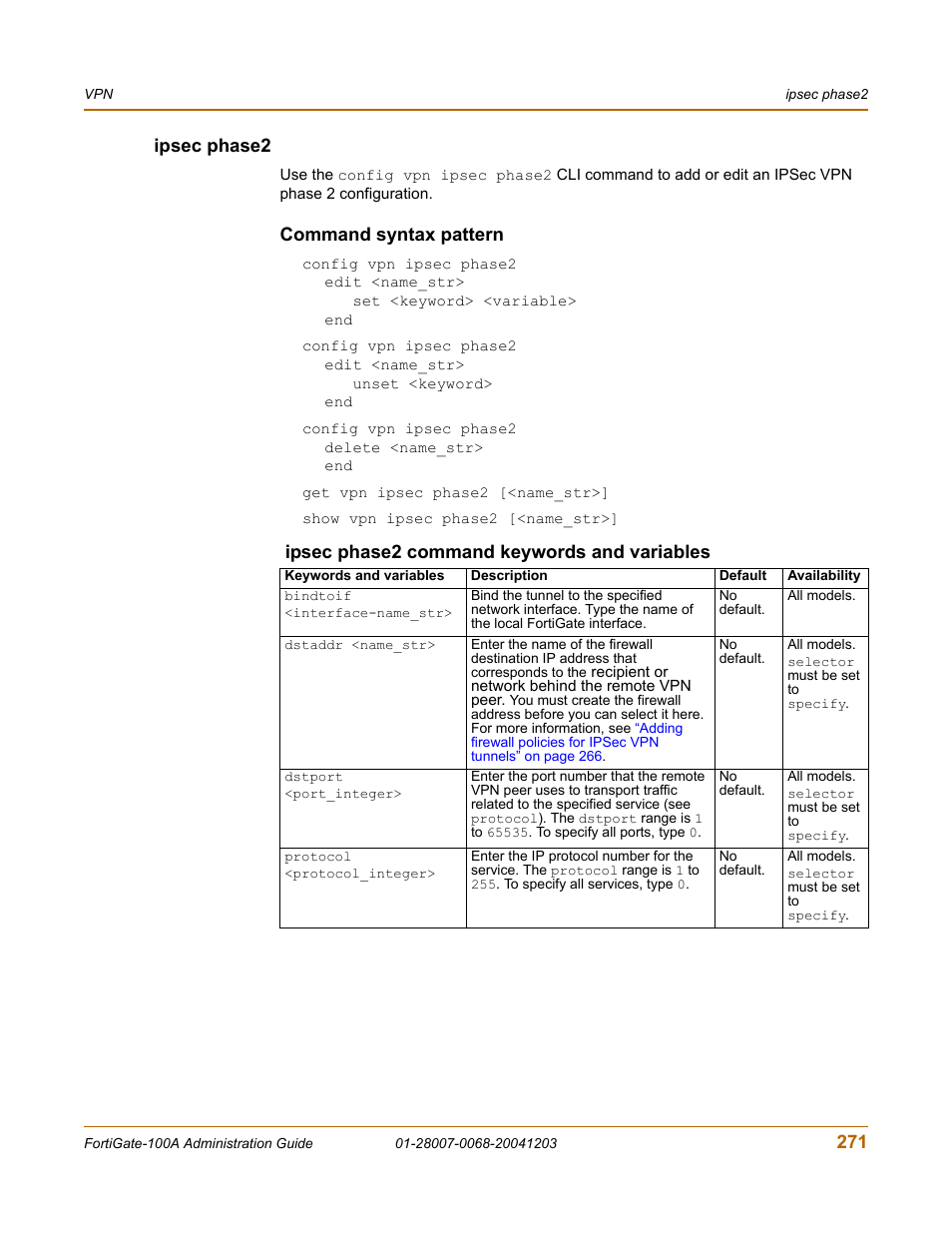 Ipsec phase2, Command syntax pattern, 271 ipsec phase2 | Ipsec phase2 command keywords and variables | Fortinet 100A User Manual | Page 271 / 374