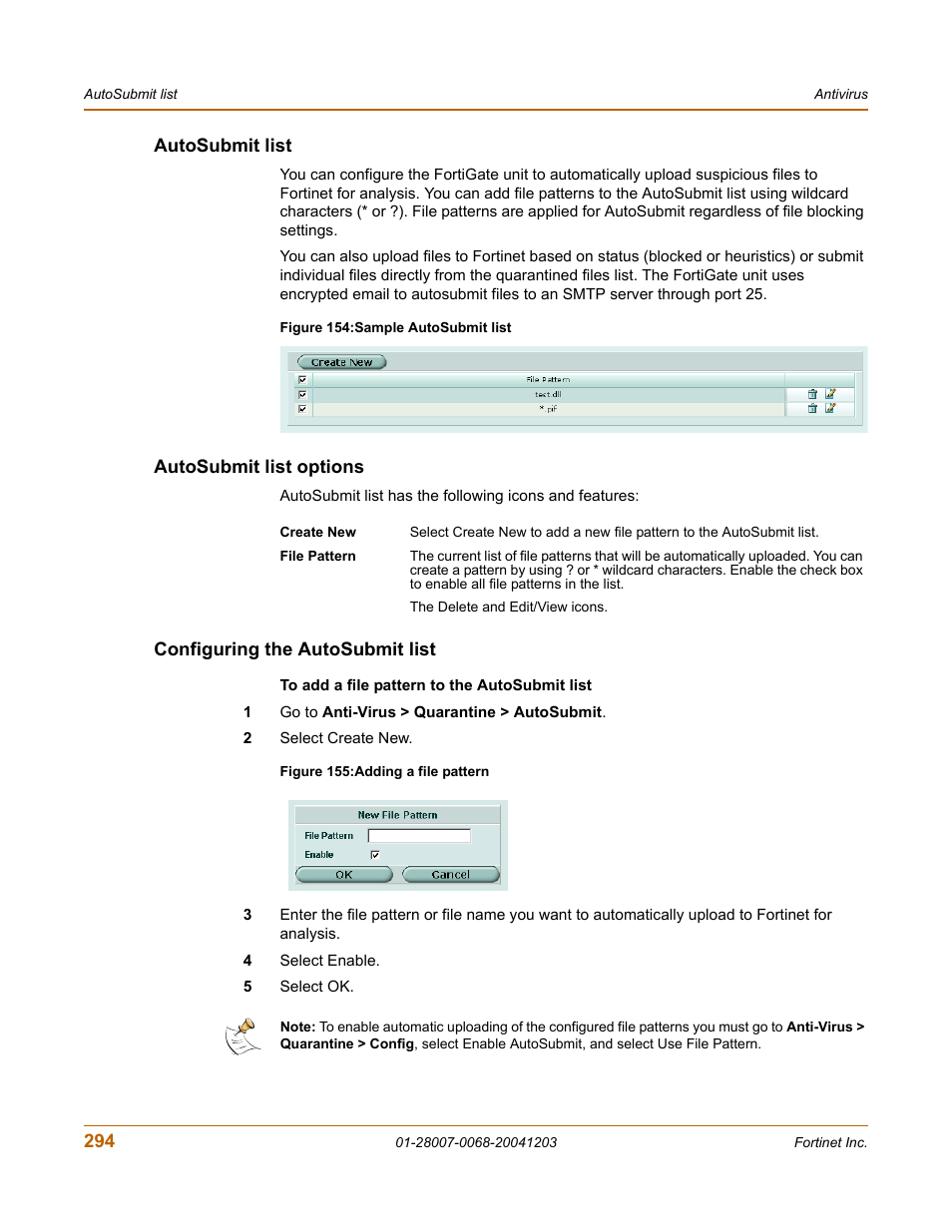 Autosubmit list, Autosubmit list options, Configuring the autosubmit list | Fortinet 100A User Manual | Page 294 / 374