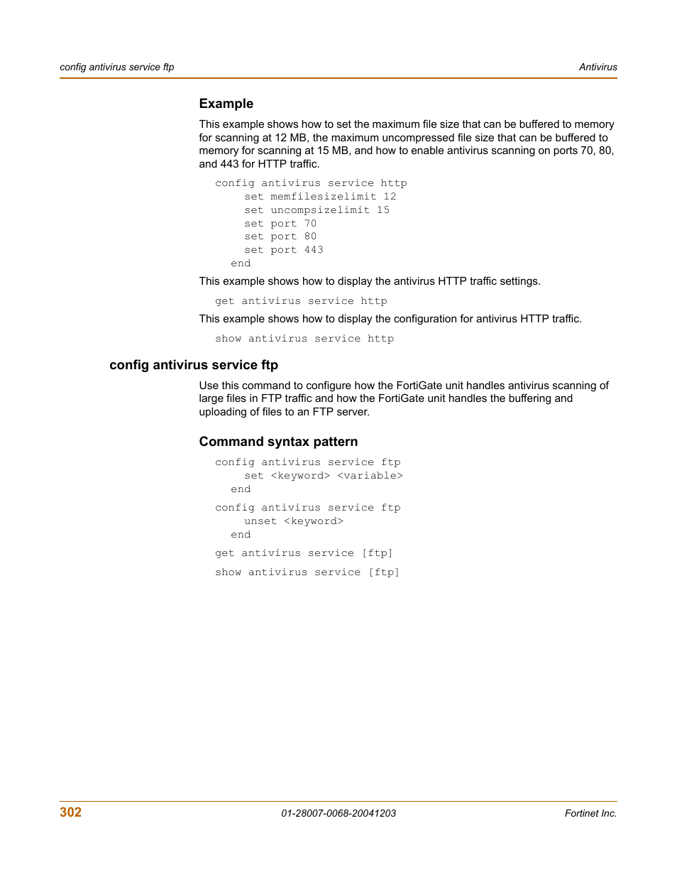 Example, Config antivirus service ftp, Command syntax pattern | Fortinet 100A User Manual | Page 302 / 374