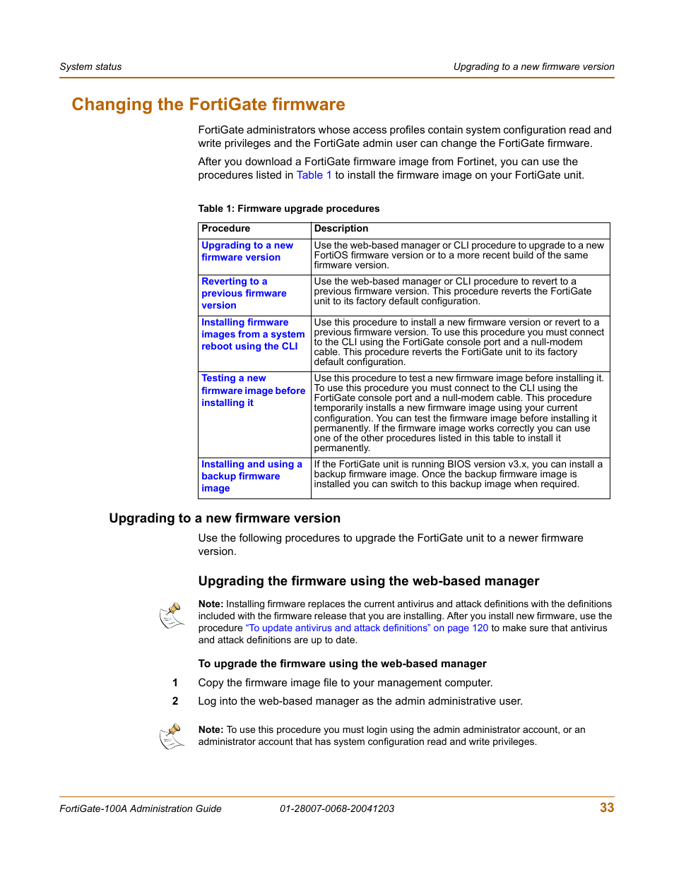 Changing the fortigate firmware, Upgrading to a new firmware version, Upgrading the firmware using the web-based manager | E, see, Changing the fortigate firmware” on | Fortinet 100A User Manual | Page 33 / 374