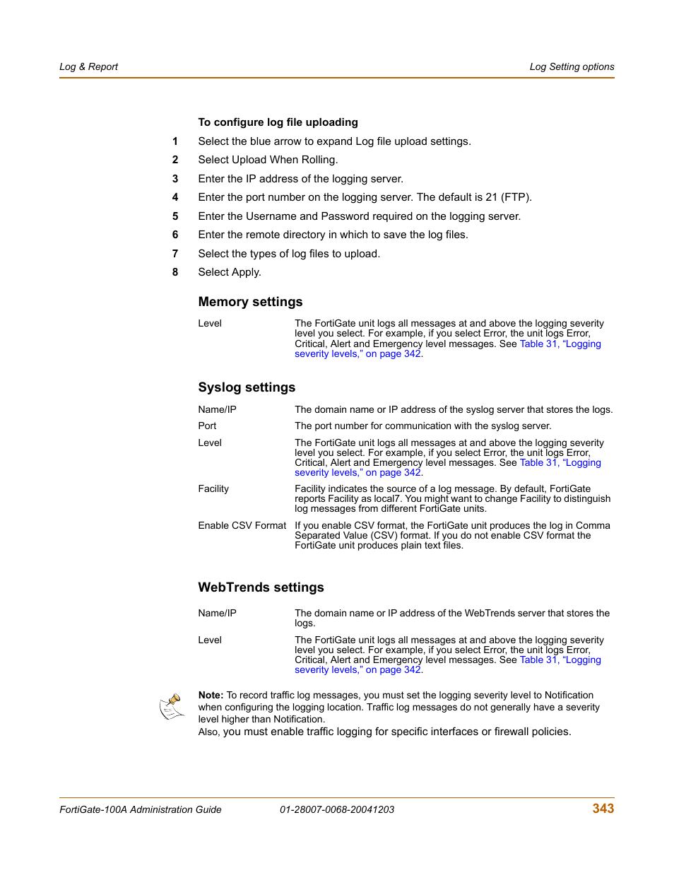 Memory settings, Syslog settings, Webtrends settings | Fortinet 100A User Manual | Page 343 / 374