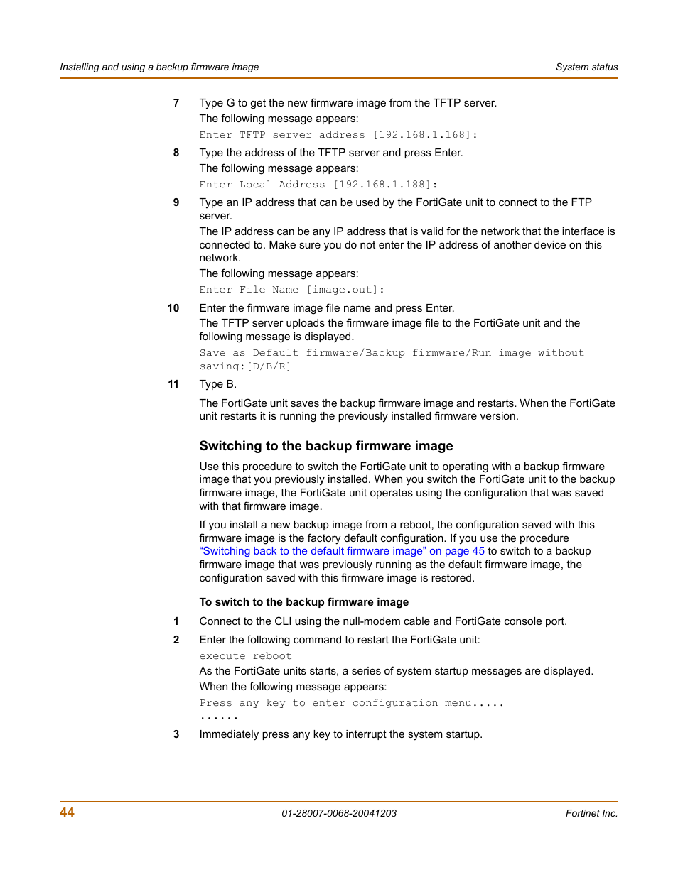 Switching to the backup firmware image | Fortinet 100A User Manual | Page 44 / 374