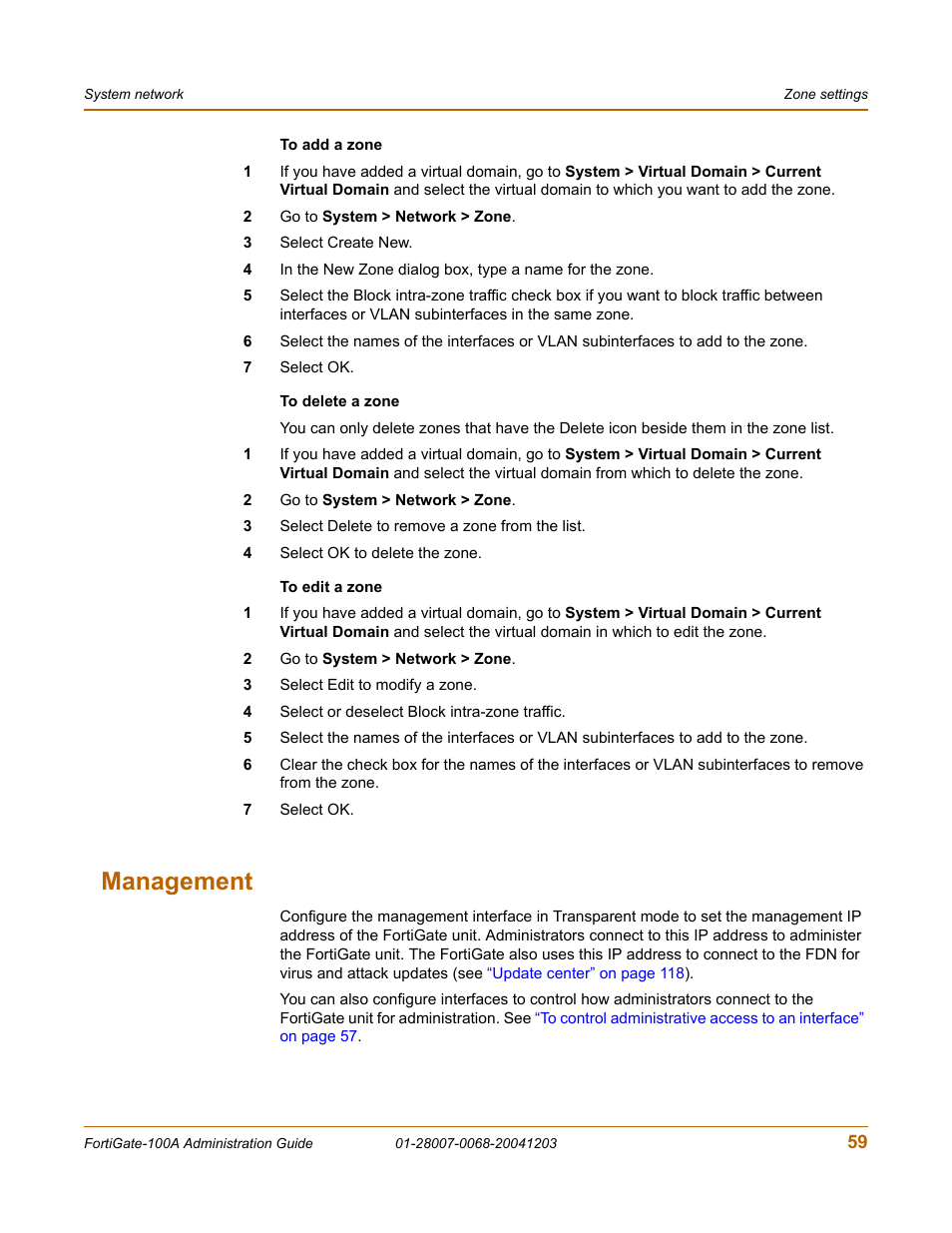 Management, To add a zone” on | Fortinet 100A User Manual | Page 59 / 374