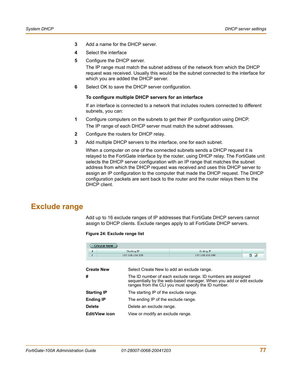 Exclude range, To configure multiple | Fortinet 100A User Manual | Page 77 / 374