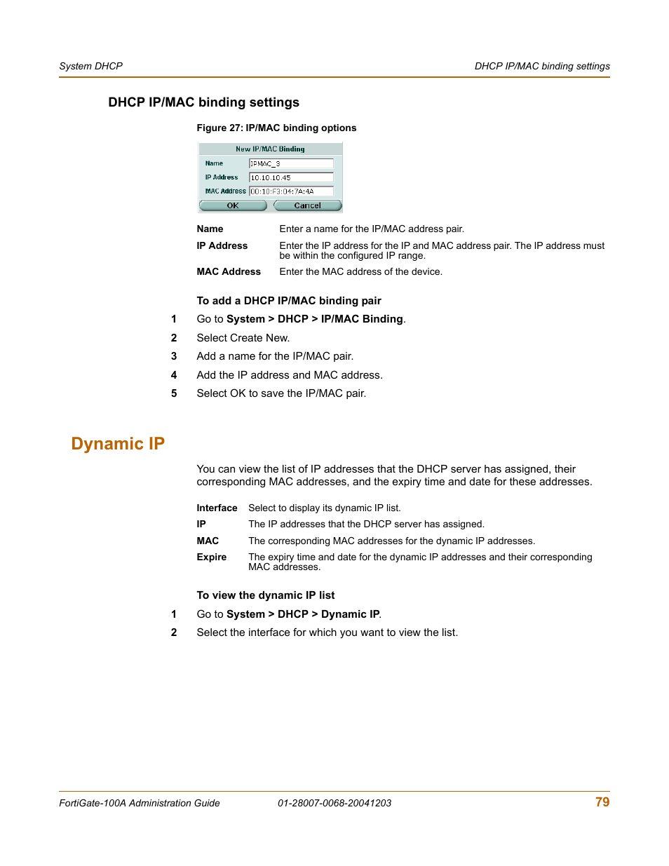 Dhcp ip/mac binding settings, Dynamic ip | Fortinet 100A User Manual | Page 79 / 374