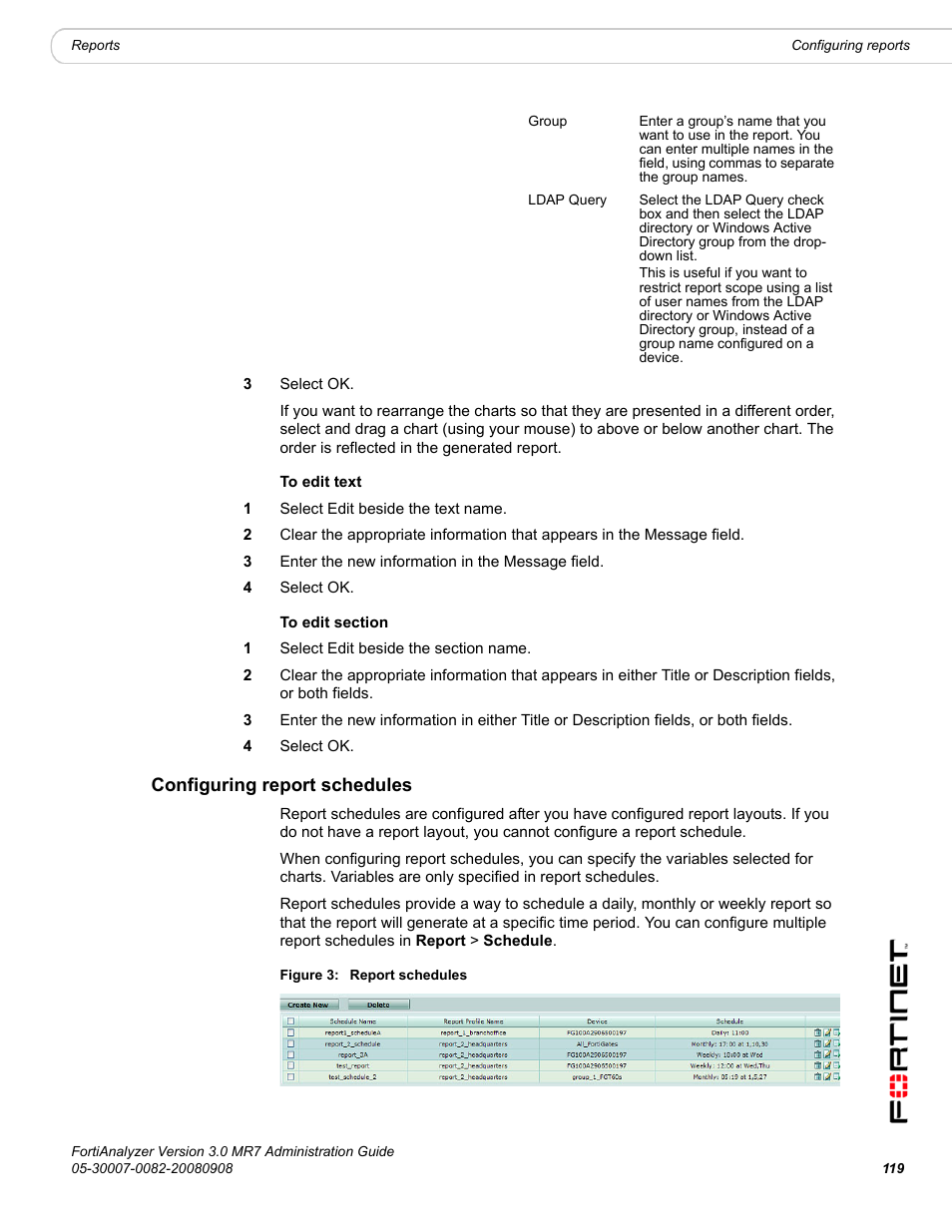 Configuring report schedules | Fortinet FortiAnalyzer 3.0 MR7 User Manual | Page 123 / 234