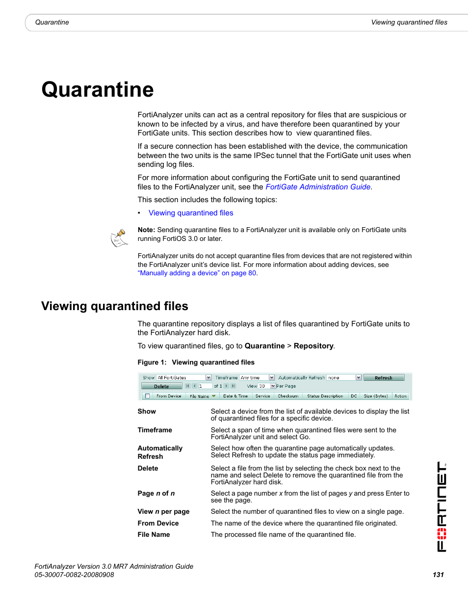 Quarantine, Viewing quarantined files, Tine files, see | Viewing | Fortinet FortiAnalyzer 3.0 MR7 User Manual | Page 139 / 234