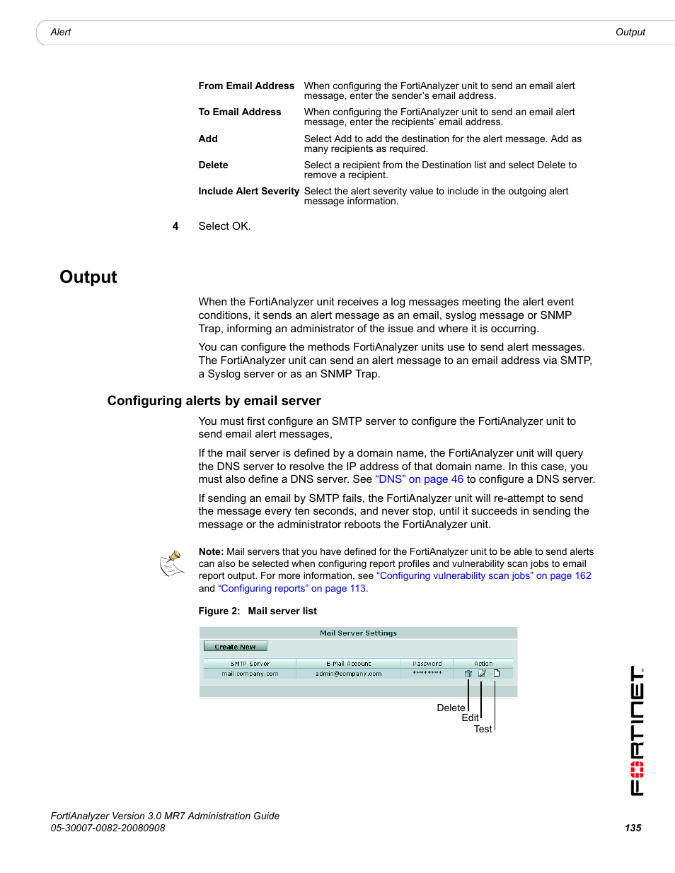Output, Configuring alerts by email server | Fortinet FortiAnalyzer 3.0 MR7 User Manual | Page 143 / 234