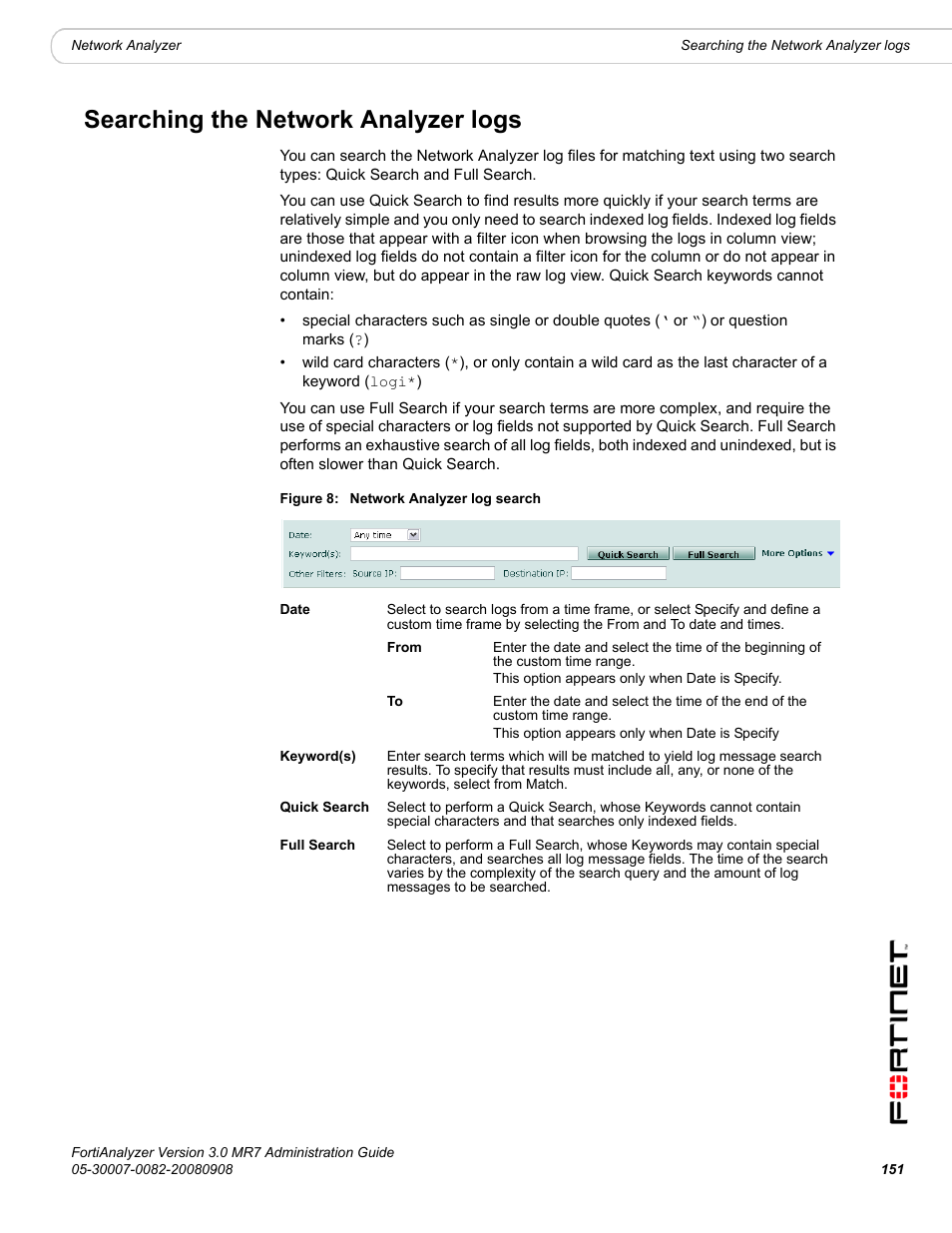 Searching the network analyzer logs | Fortinet FortiAnalyzer 3.0 MR7 User Manual | Page 161 / 234