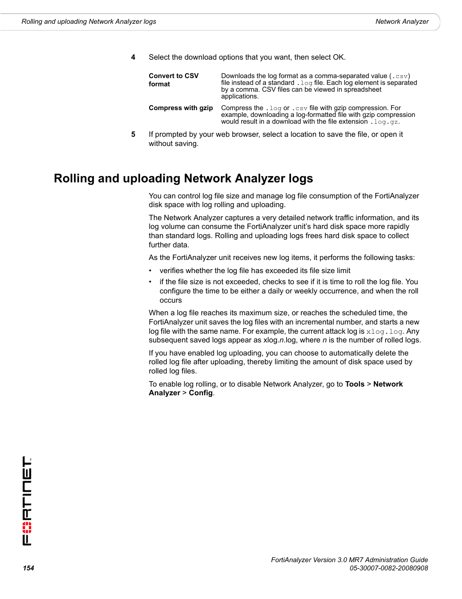 Rolling and uploading network analyzer logs | Fortinet FortiAnalyzer 3.0 MR7 User Manual | Page 164 / 234